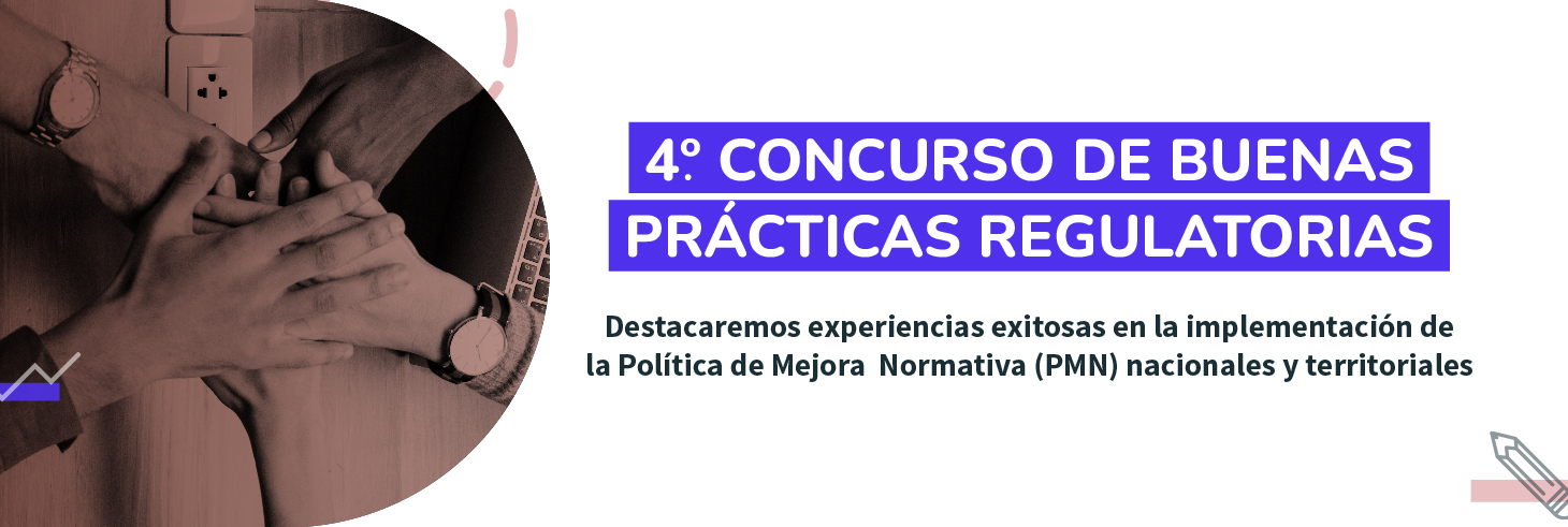 En el concurso se destancan las experiencias exitosas en la  la política de mejora normativa nacional y terrirtorial.